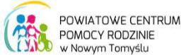 Powiatowe Centrum Pomocy Rodzinie w Nowym Tomyślu 